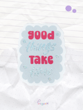 Good things take time